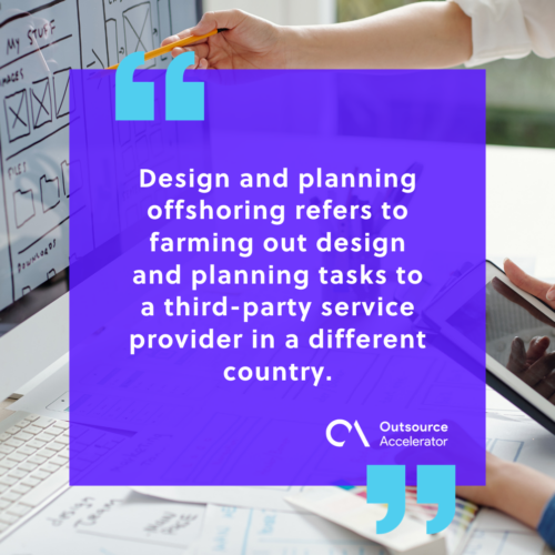 What is design and planning offshoring
