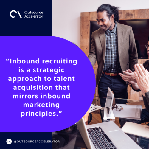 What is inbound recruiting