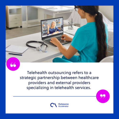 What is telehealth outsourcing