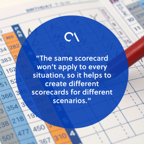 Create scorecards for different situations