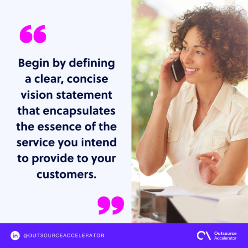 Develop a clear customer service vision.