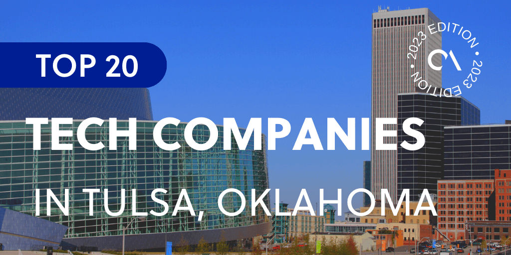 Top 20 tech companies in Tulsa, Oklahoma