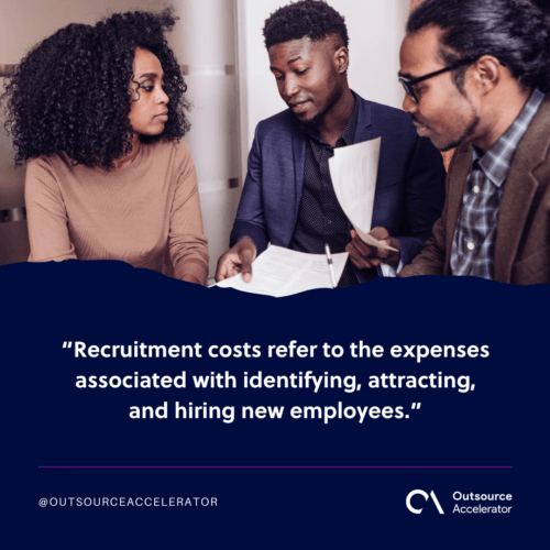 What are recruitment costs