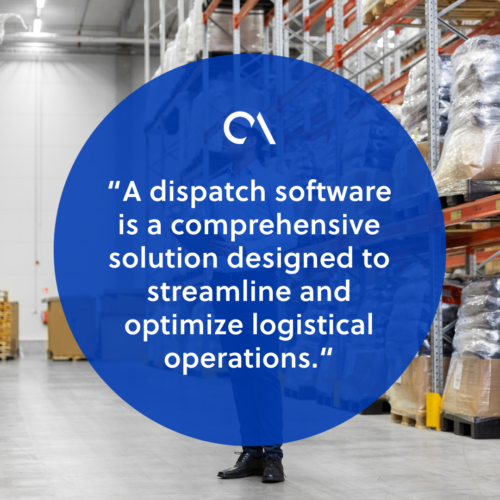 What is a dispatch software