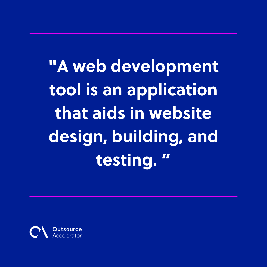 6 web development tools to try out in 2024 | Outsource Accelerator