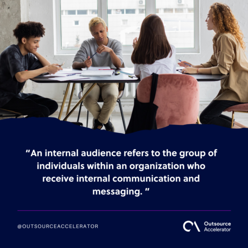 What is an internal audience