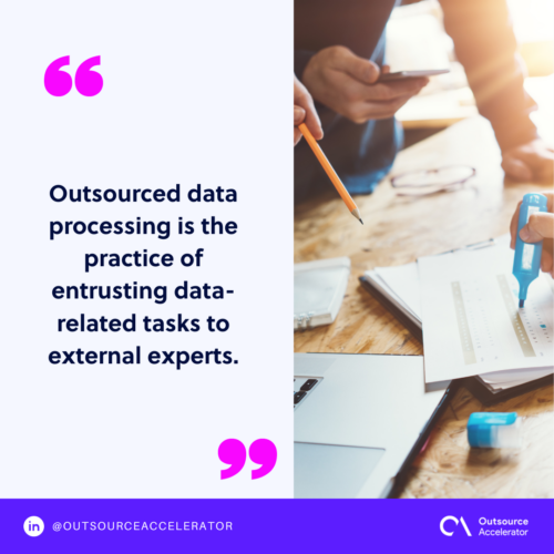 What is outsourced data processing