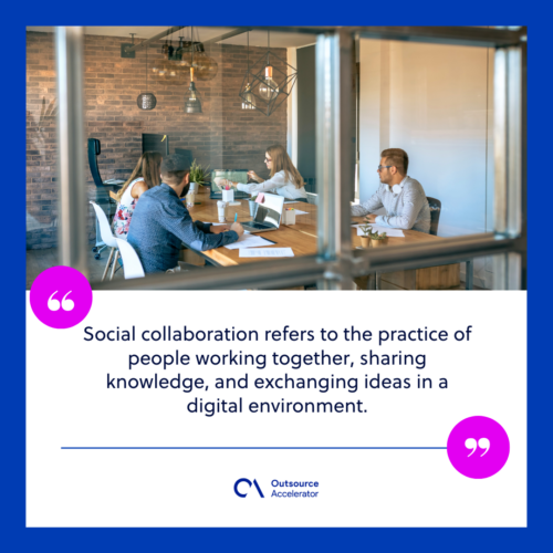 What is social collaboration