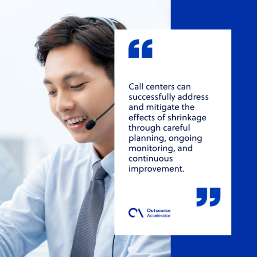 Addressing call center shrinkage