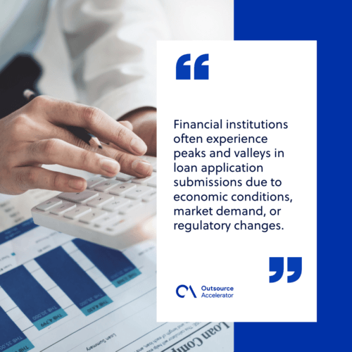 Loan processing outsourcing controls loan volume fluctuations