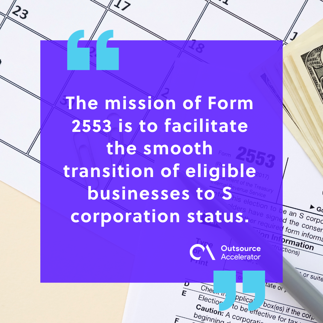 Understanding Form 2553 | Outsource Accelerator