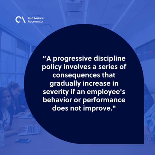 Use a progressive discipline policy