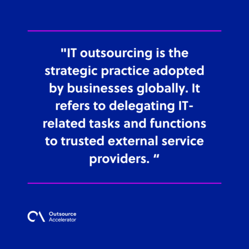 What is IT outsourcing