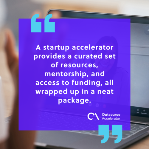 What is a startup accelerator