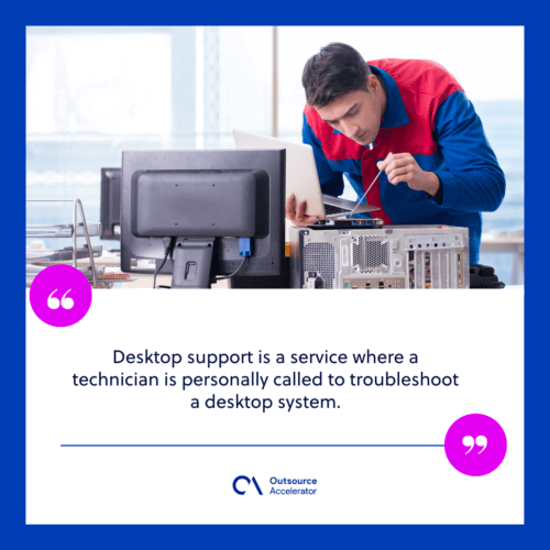 What is desktop support