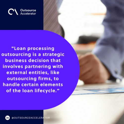 What is loan processing outsourcing