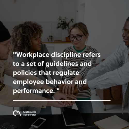 What is workplace discipline