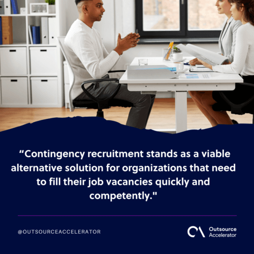 Contingency recruitment as an alternative solution