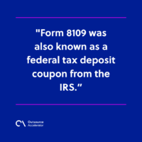 A quick guide to Form 8109 | Outsource Accelerator