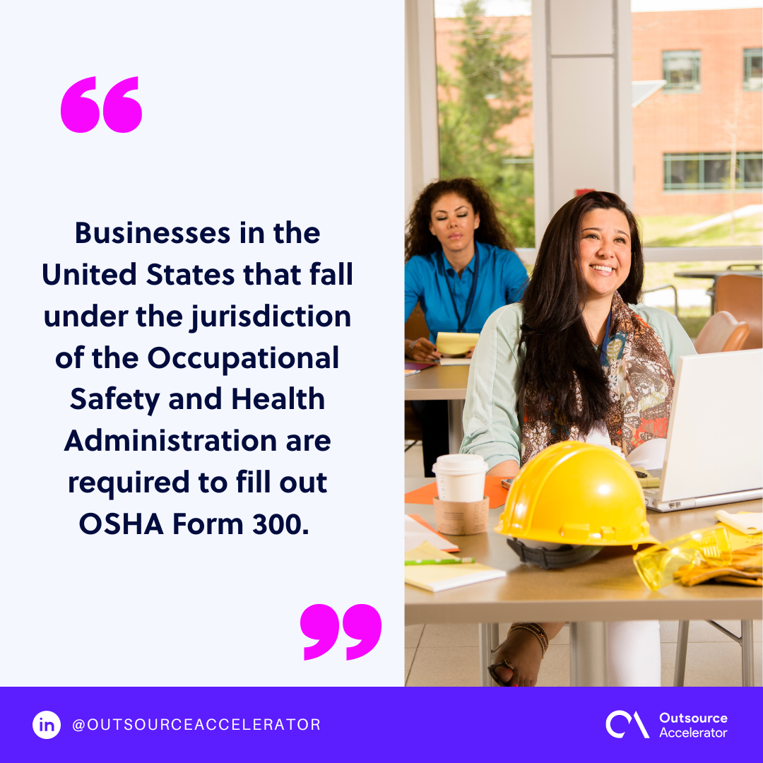 An overview of OSHA Form 300 | Outsource Accelerator