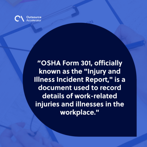 What is OSHA Form 301