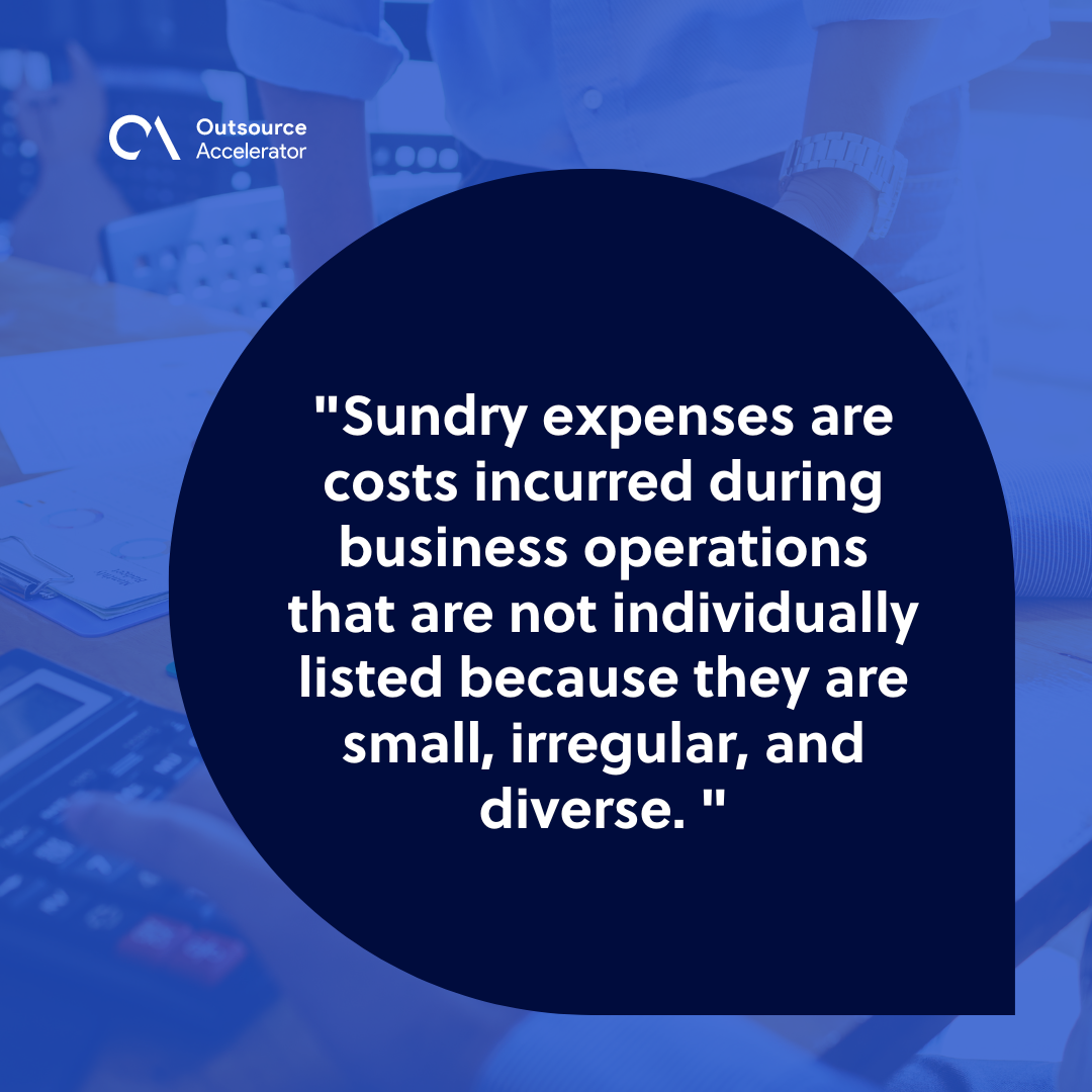 What are sundry expenses? Outsource Accelerator