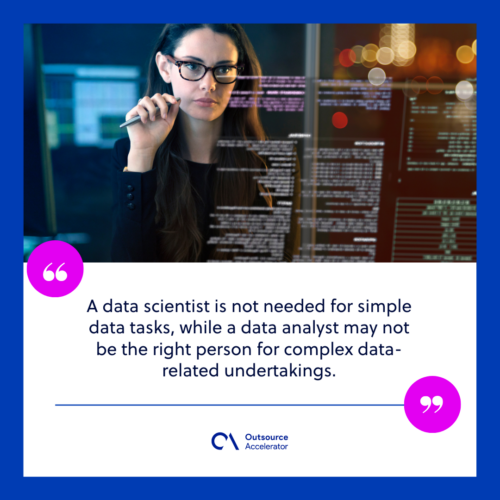 Data scientist vs. Data analyst Which should you hire