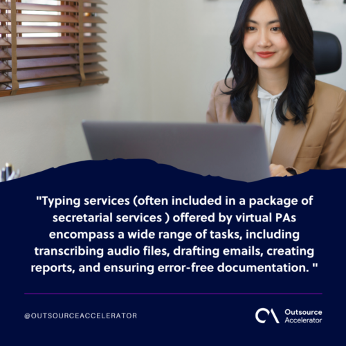 The crucial role of Virtual PAs' typing services 