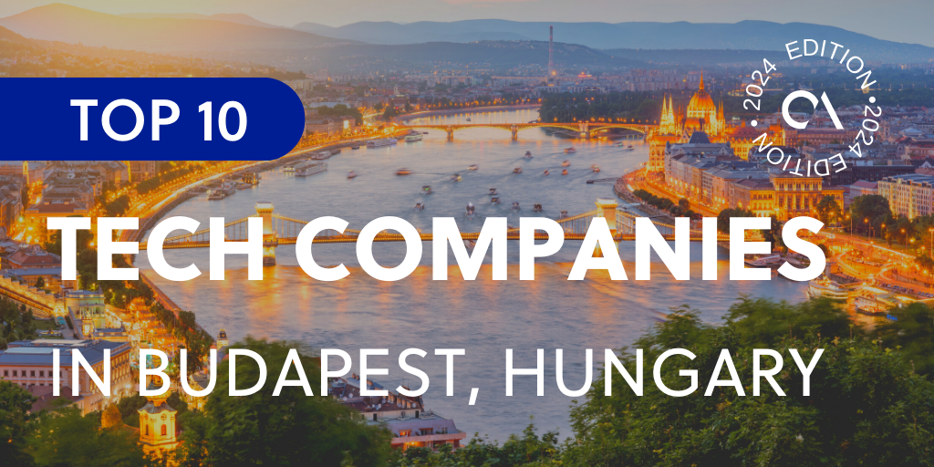 Top 10 tech companies in Budapest, Hungary