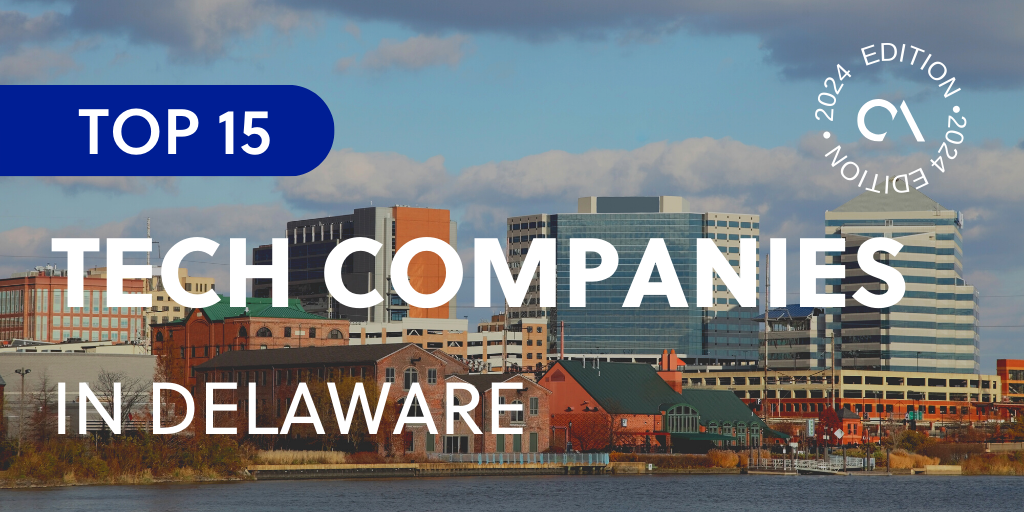 Top 15 tech companies in Delaware