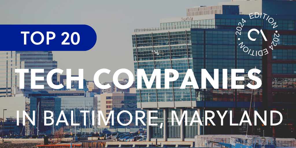 Top 20 tech companies in Baltimore, Maryland