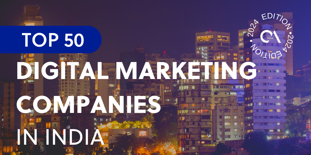 Top 50 digital marketing companies in India