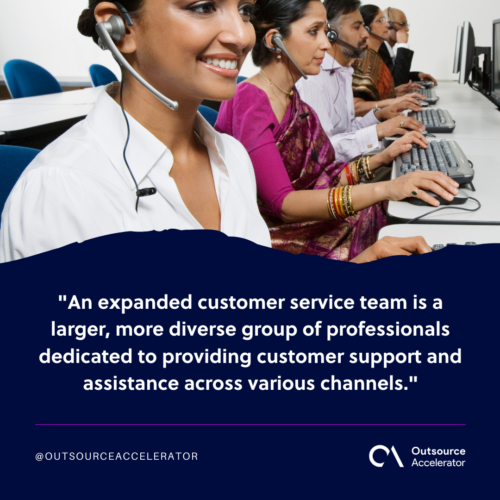 What is an expanded customer service team