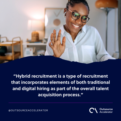 What is hybrid recruitment