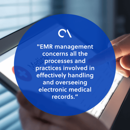What is EMR management