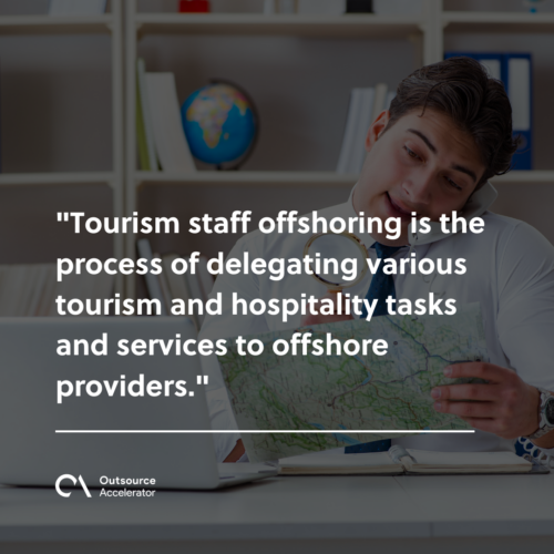 What is tourism staff offshoring