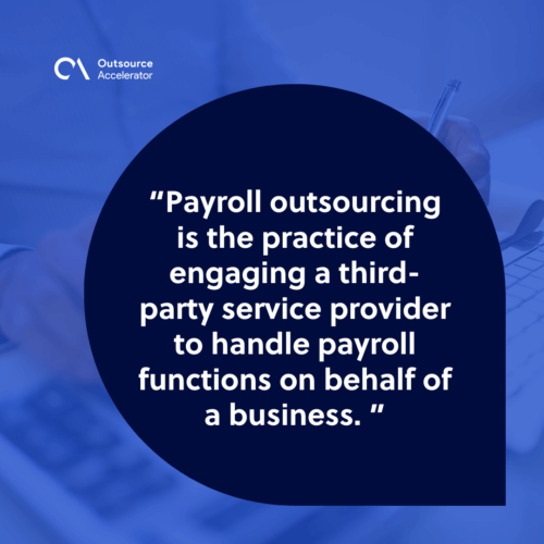 Brief overview of payroll outsourcing 