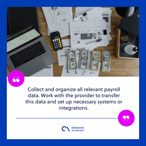 Gather and organize payroll data