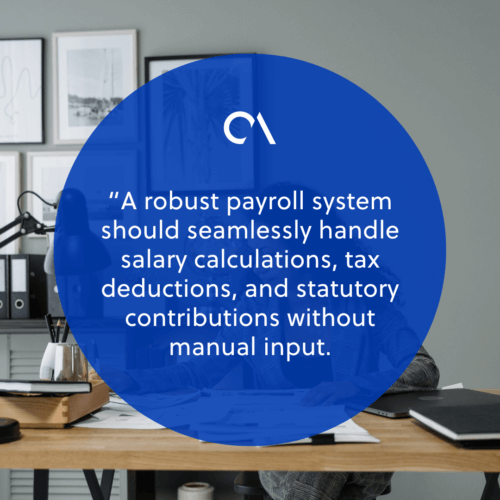 Essential features of a good payroll system
