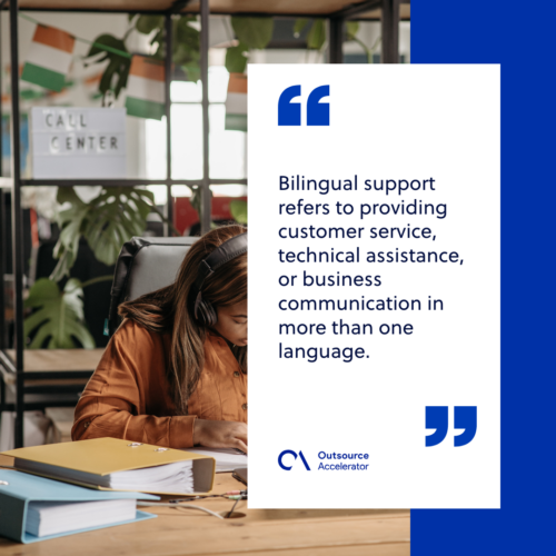 What is bilingual support