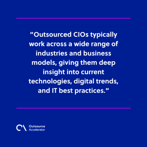 Benefits of having an outsourced CIO in business technology