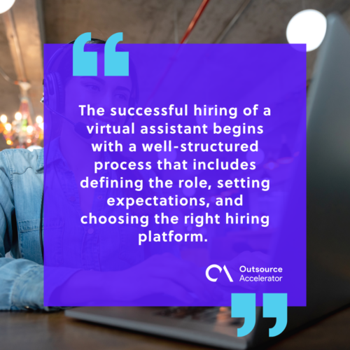 What processes ensure successful hiring of virtual assistants