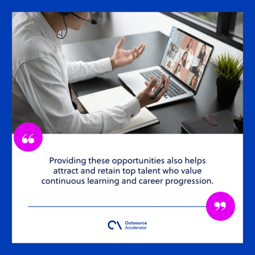 Offer growth and development opportunities