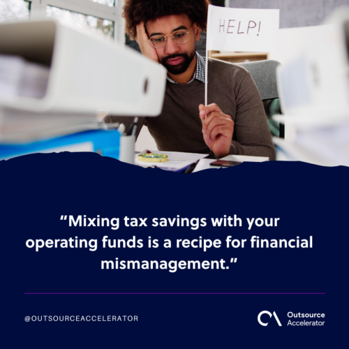Use a separate account for tax savings