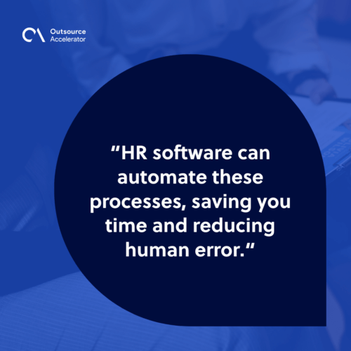 You’re struggling with manual HR tasks