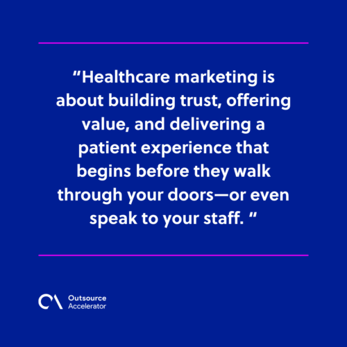Why healthcare marketing needs a fresh approach in 2025