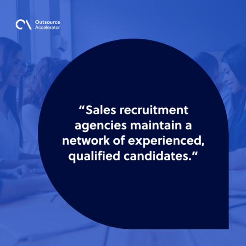 5 Benefits of working with a sales recruitment agency
