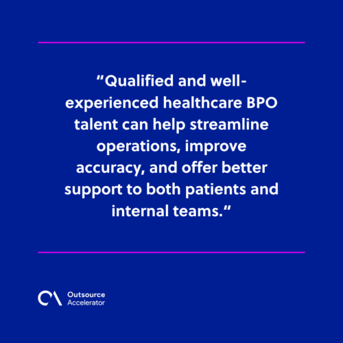 Healthcare BPO talent Essential roles to fill