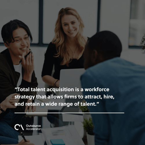 What is total talent acquisition