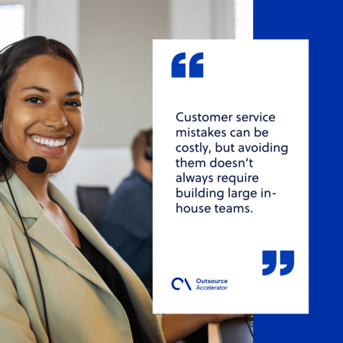 Customer service mistakes Why offshoring is always a smart choice 